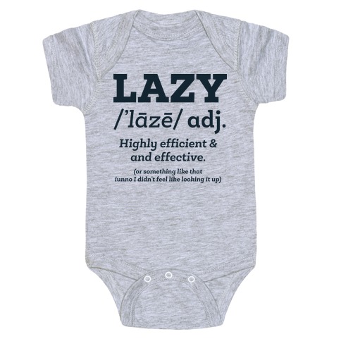 Lazy Definition Baby One-Piece