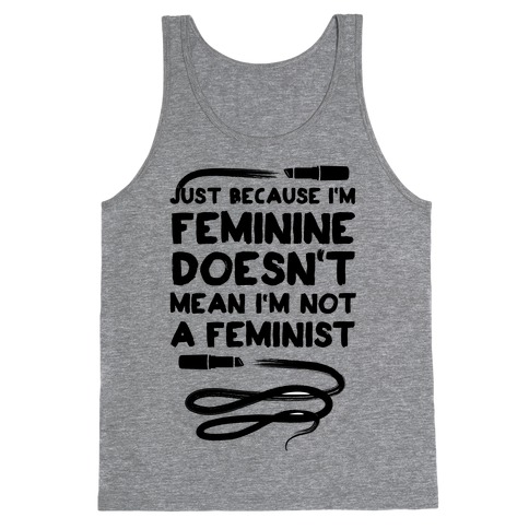 Feminine Feminist Tank Top