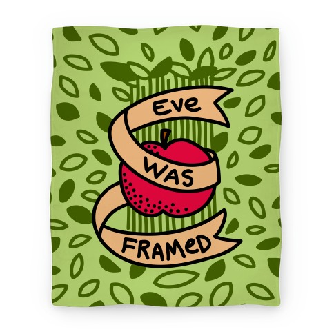 Eve Was Framed Blanket Blanket