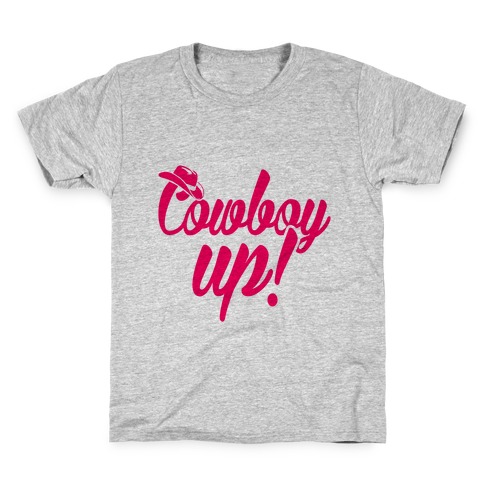 Cowboy Up! Kids T-Shirt