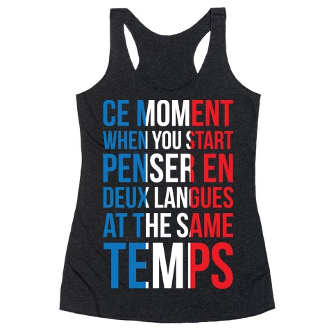 Ce Moment When Racerback Tank Top