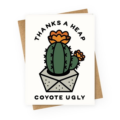 Thanks a Heap Coyote Greeting Card