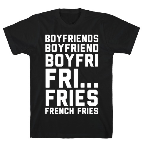 Boyfriends.. T-Shirt