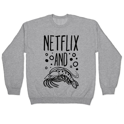 Netflix and Krill Pullover