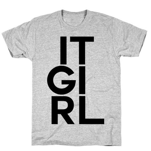 It Girl T-Shirt