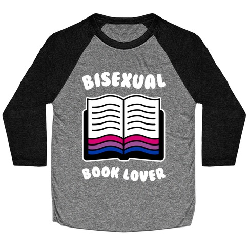 Bisexual Book Lover Baseball Tee