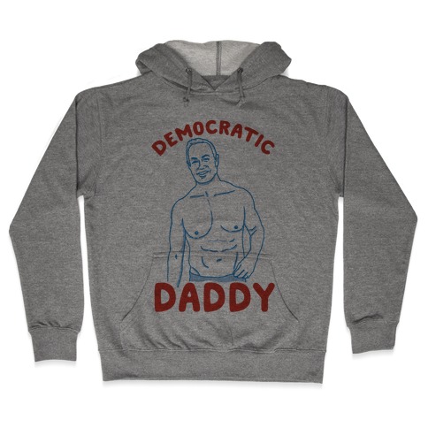 Democratic Daddy Hooded Sweatshirt