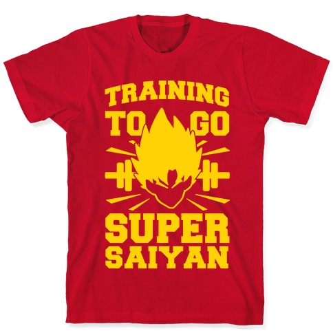 Training to Go Super Saiyan T Shirts LookHUMAN