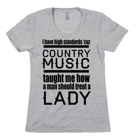 Country Music Taught Me Womens T-Shirt
