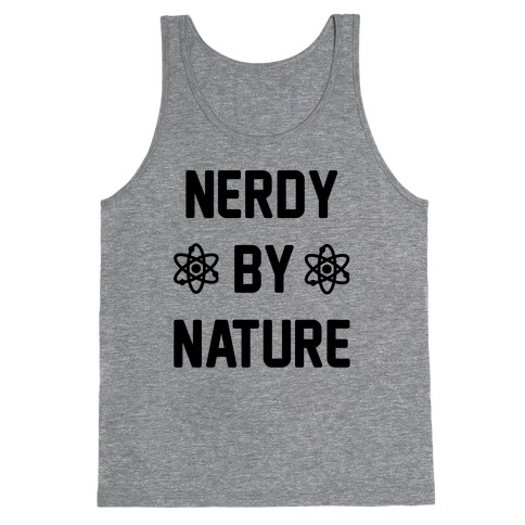 Nerdy By Nature Tank Top
