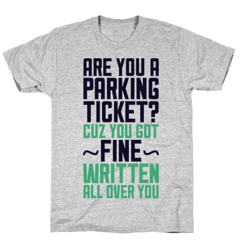 Parking Ticket T-Shirt