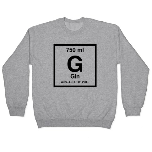 Gin Element (Periodic Alcohol) Pullover