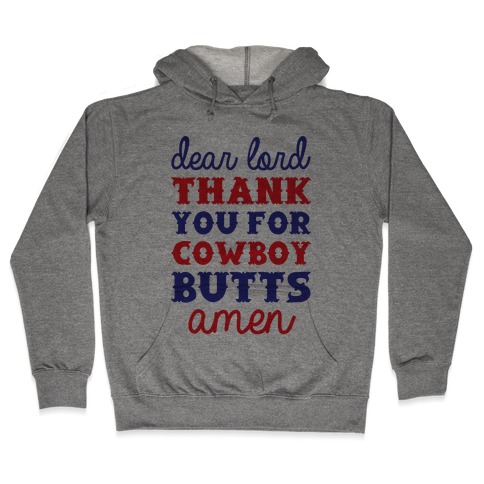 Cowboy Butts Hooded Sweatshirt