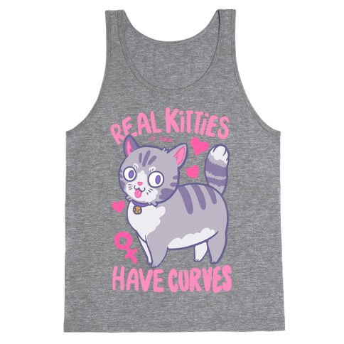Real Kitties Have Curves Tank Top