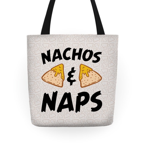 Nachos & Naps Tote
