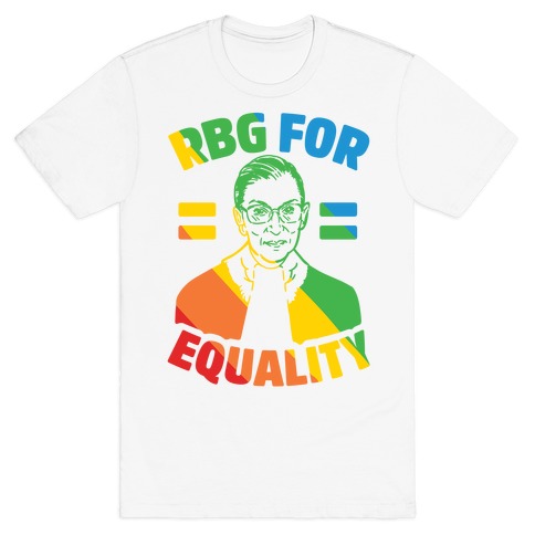 Rbg For Equality T-Shirt