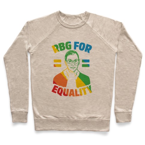 Rbg For Equality Pullover