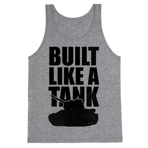 built like a tank - Idiom of the Day - English - The Free Dictionary ...