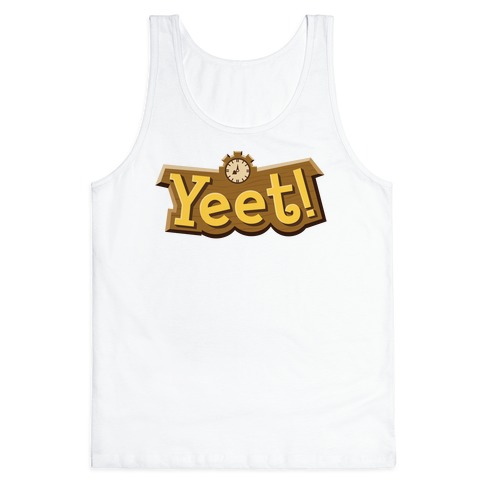 Yeet! Animal Crossing Parody Tank Top