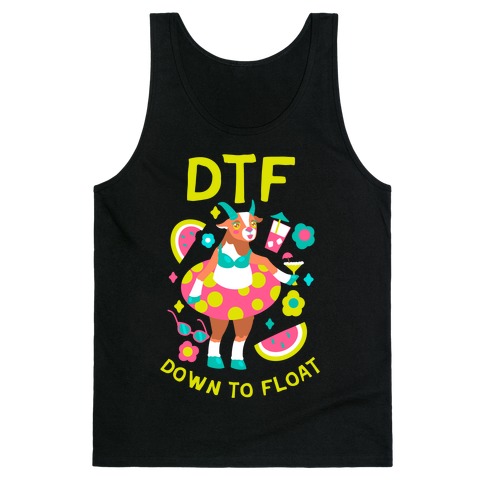 DTF (Down To Float) Tank Top