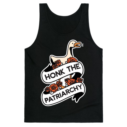 Honk The Patriarchy Goose Tank Top
