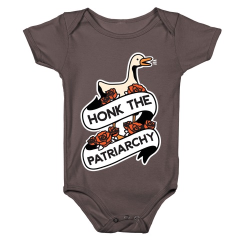 Honk The Patriarchy Goose Baby One-Piece