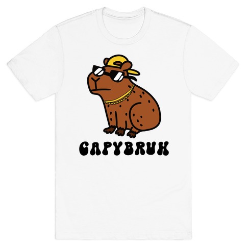 Capybruh T-Shirt