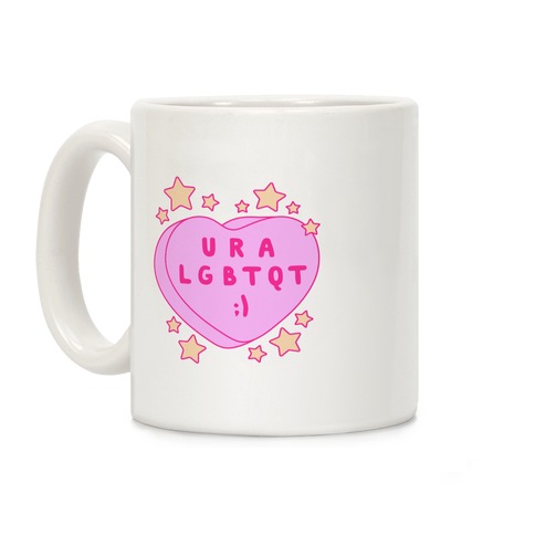 U R A LGBTQT Candy Heart Coffee Mug