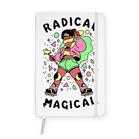 Radical Magical Notebook