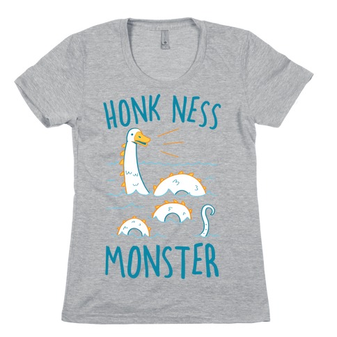 Honk Ness Monster Womens T-Shirt