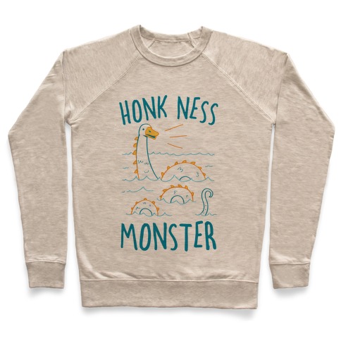 Honk Ness Monster Pullover