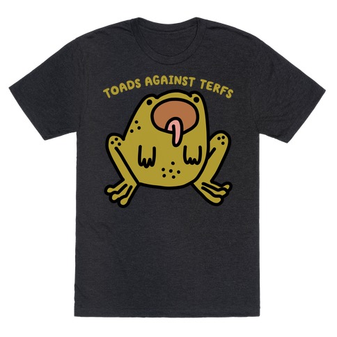 Toads Against TERFs (Censored) T-Shirt