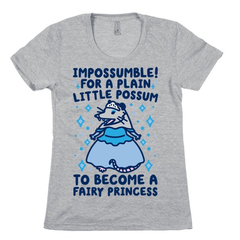 Impossumble Possum Parody Womens T-Shirt