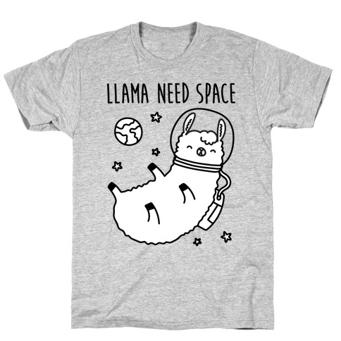 Llama Need Space Parody T-Shirt