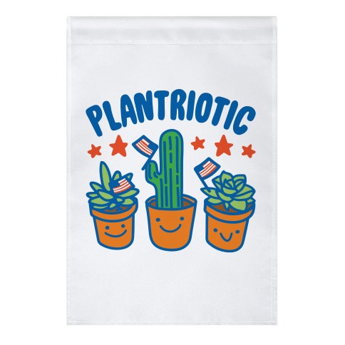 Plantriotic  Garden Flag