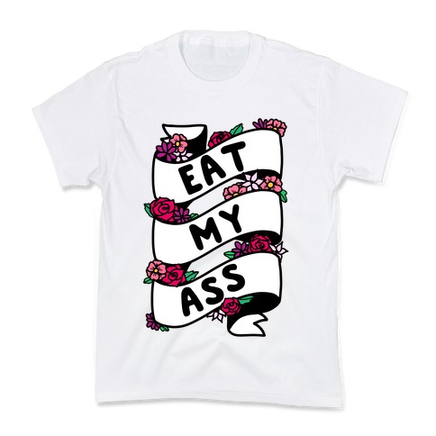 Eat My Ass Ribbon Kids T-Shirt