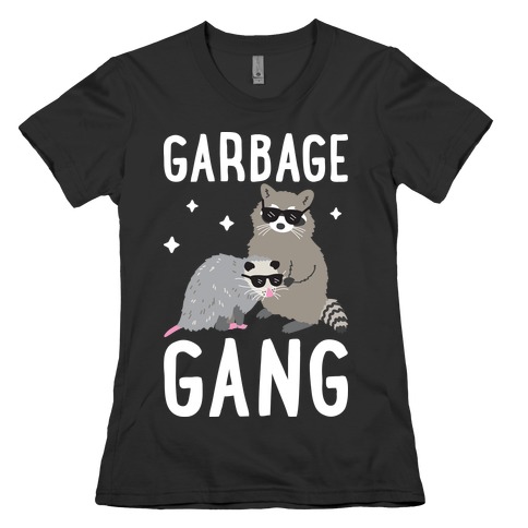 Garbage Gang Womens T-Shirt