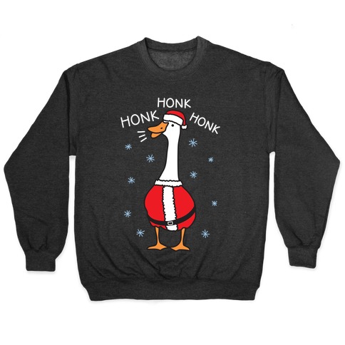 Honk Honk Honk Santa Goose Pullover