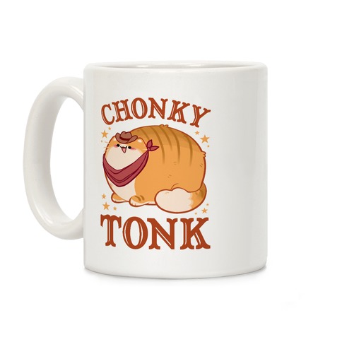 Chonky Tonk Coffee Mug
