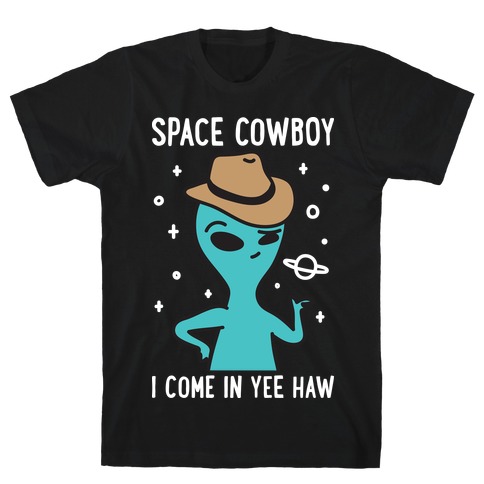 Space Cowboy Alien T-Shirt