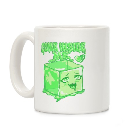 Come Inside Me Gelatinous Cube Coffee Mug
