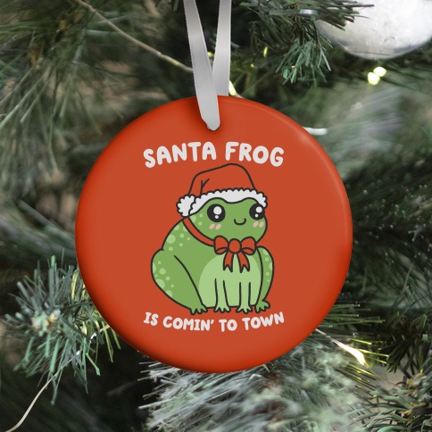 Santa Frog Is Comin' To Town Ornament