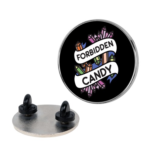 Forbidden Candy Crystals Pin
