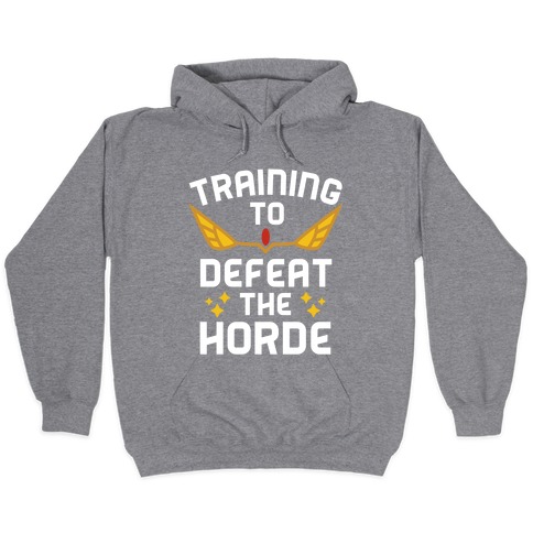 Training To Defeat The Horde Hooded Sweatshirts Lookhuman