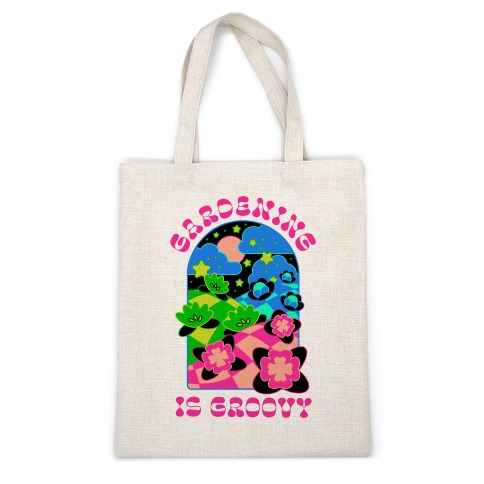 Gardening Is Groovy Casual Tote
