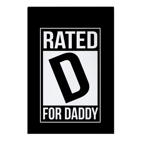 Rated D For DADDY Garden Flag