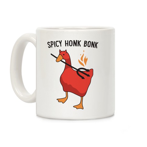 Spicy Honk Bonk Goose Coffee Mug