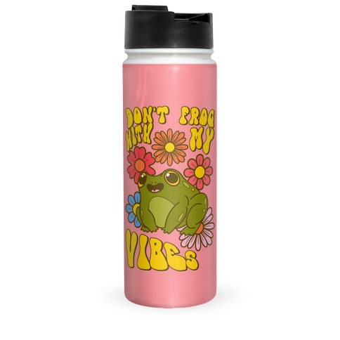 Don't Frog With My Vibes Travel Mug