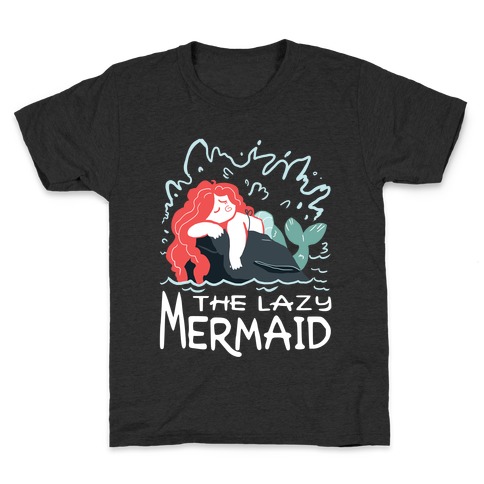 The Lazy Mermaid Kids T-Shirt