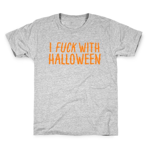 I F*** With Halloween Kids T-Shirt